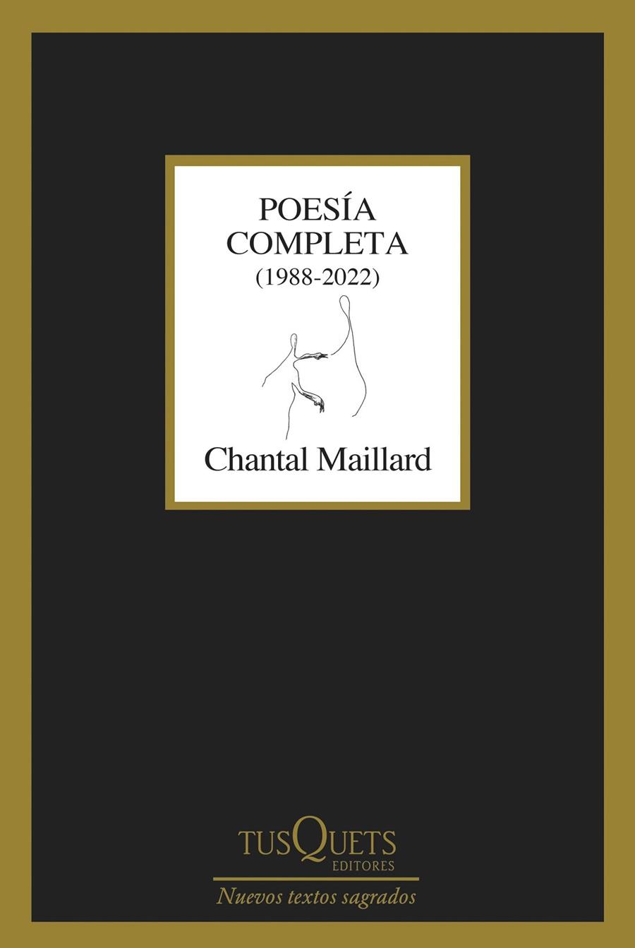 POESÍA COMPLETA MAILLARD | 9788411075237 | MAILLARD, CHANTAL | Galatea Llibres | Llibreria online de Reus, Tarragona | Comprar llibres en català i castellà online