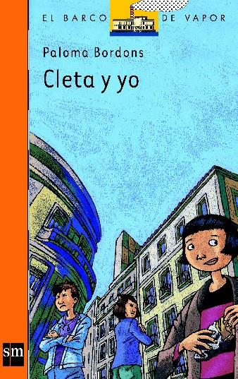 CLETA Y YO | 9788434888036 | BORDONS, PALOMA | Galatea Llibres | Librería online de Reus, Tarragona | Comprar libros en catalán y castellano online