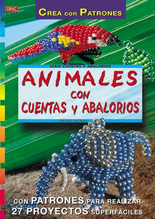 ANIMALES CON CUENTAS Y ABALORIOS | 9788495873149 | MORAS, INGRID | Galatea Llibres | Llibreria online de Reus, Tarragona | Comprar llibres en català i castellà online