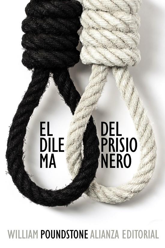 EL DILEMA DEL PRISIONERO | 9788420693965 | POUNDSTONE, WILLIAM | Galatea Llibres | Llibreria online de Reus, Tarragona | Comprar llibres en català i castellà online