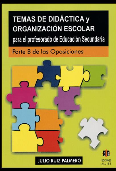 TEMAS DE DIDACTICA Y ORGANIZACION ESCOLAR PARA SECUNDARIA | 9788497000710 | RUIZ PALOMERO, JULIO | Galatea Llibres | Llibreria online de Reus, Tarragona | Comprar llibres en català i castellà online