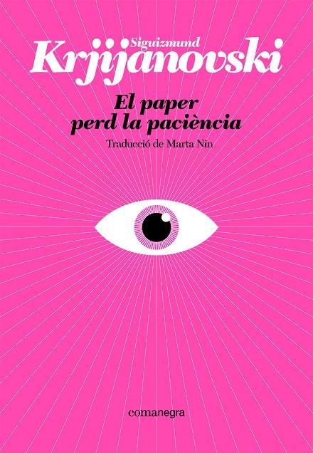 EL PAPER PERD LA PACIÈNCIA | 9788410161214 | KRJIJANOVSKI, SIGUIZMUND | Galatea Llibres | Llibreria online de Reus, Tarragona | Comprar llibres en català i castellà online