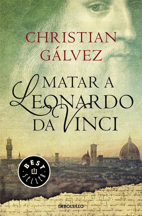 MATAR A LEONARDO DA VINCI | 9788466330251 | GÁLVEZ, CRISTIAN | Galatea Llibres | Llibreria online de Reus, Tarragona | Comprar llibres en català i castellà online