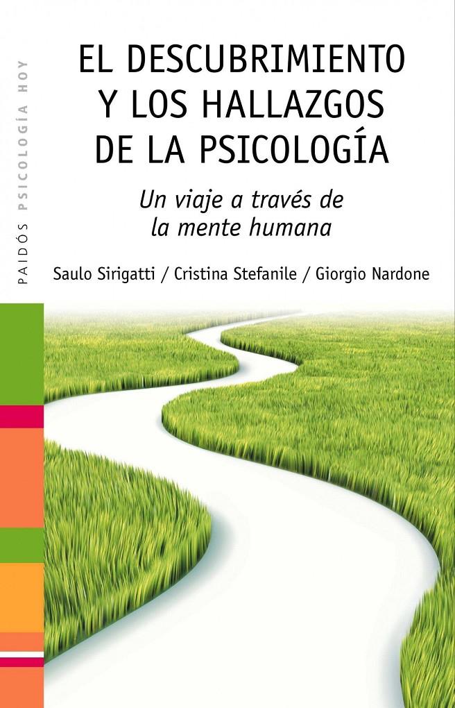 DESCUBRIMIENTO Y LOS HALLAZGOS DE LA PSICOLOGIA | 9788449324840 | NARDONE, GIORGIO | Galatea Llibres | Llibreria online de Reus, Tarragona | Comprar llibres en català i castellà online