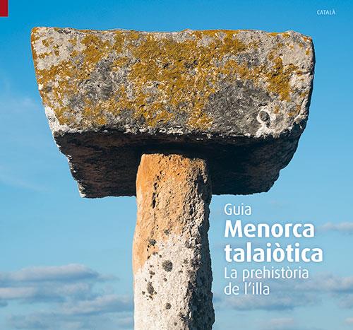 MENORCA TALAIÒTICA | 9788484786405 | VV.AA. | Galatea Llibres | Librería online de Reus, Tarragona | Comprar libros en catalán y castellano online