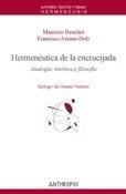 HERMENÉUTICA DE LA ENCRUCIJADA | 9788476588895 | BEUCHOT, MAURICIO Y FRANCISCO ARENAS-DOLZ | Galatea Llibres | Llibreria online de Reus, Tarragona | Comprar llibres en català i castellà online