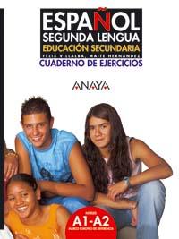 ESPAÑOL SEGUNDA LENGUA C. EJERCICIOS | 9788466745437 | VILLALBA MARTÍNEZ, FÉLIX/HERNÁNDEZ GARCÍA, MARÍA T | Galatea Llibres | Llibreria online de Reus, Tarragona | Comprar llibres en català i castellà online