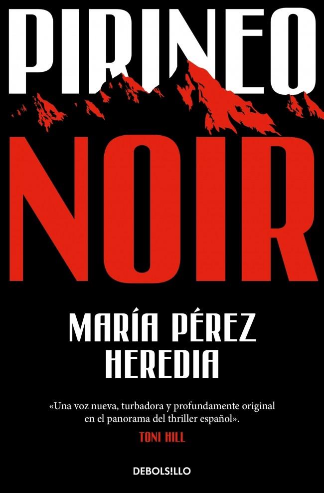 PIRINEO NOIR | 9788466374460 | PÉREZ HEREDIA, MARÍA | Galatea Llibres | Librería online de Reus, Tarragona | Comprar libros en catalán y castellano online