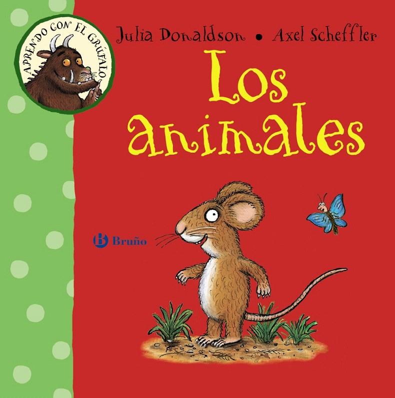 LOS ANIMALES APRENDO CON EL GRUFALO | 9788469603208 | DONALDSON, JULIA | Galatea Llibres | Llibreria online de Reus, Tarragona | Comprar llibres en català i castellà online