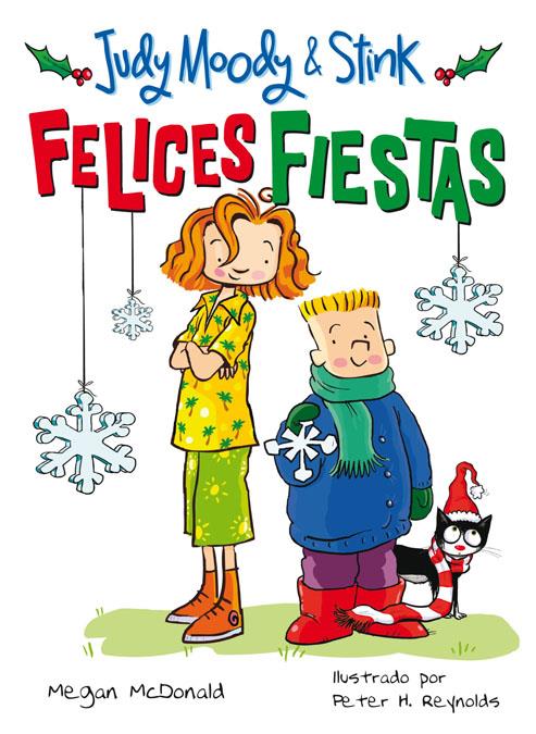 JUDY MOODY Y STINK FELICES FIESTAS | 9788420422985 | MCDONALD, MEGAN | Galatea Llibres | Llibreria online de Reus, Tarragona | Comprar llibres en català i castellà online