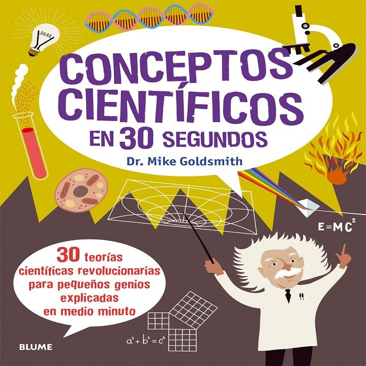 CONCEPTOS CIENTIFICOS EN 30 SEGUNDOS | 9788498017908 | GOLDSMITH, MIKE | Galatea Llibres | Librería online de Reus, Tarragona | Comprar libros en catalán y castellano online