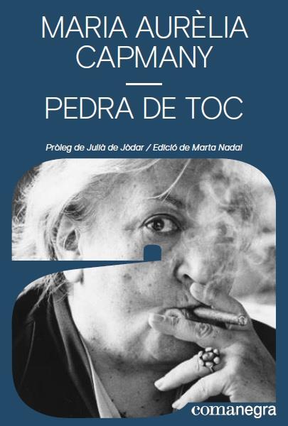 PEDRA DE TOC | 9788417188849 | CAPMANY, MARIA AURÈLIA | Galatea Llibres | Librería online de Reus, Tarragona | Comprar libros en catalán y castellano online