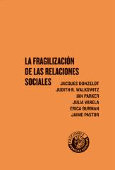 FRAGILIZACION DE LAS RELACIONES SOCIALES | 9788486418984 | VV.AA | Galatea Llibres | Llibreria online de Reus, Tarragona | Comprar llibres en català i castellà online