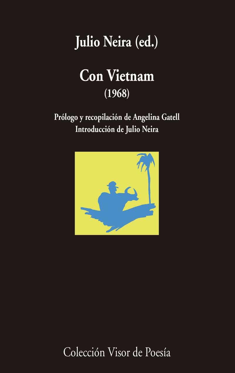 CON VIETNAM (1968) | 9788498959642 | NEIRA, JULIO | Galatea Llibres | Llibreria online de Reus, Tarragona | Comprar llibres en català i castellà online