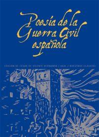 POESIA DE LA GUERRA CIVIL ESPAÑOLA | 9788446004271 | VARIOS AUTORES | Galatea Llibres | Llibreria online de Reus, Tarragona | Comprar llibres en català i castellà online