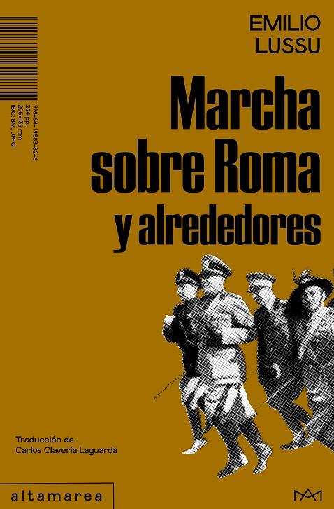 MARCHA SOBRE ROMA Y ALREDEDORES | 9788419583826 | LUSSU, EMILIO | Galatea Llibres | Llibreria online de Reus, Tarragona | Comprar llibres en català i castellà online