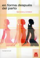 EN FORMA DESPUES DEL PARTO | 9788480195522 | DUMOULIN, CHANTALE | Galatea Llibres | Llibreria online de Reus, Tarragona | Comprar llibres en català i castellà online