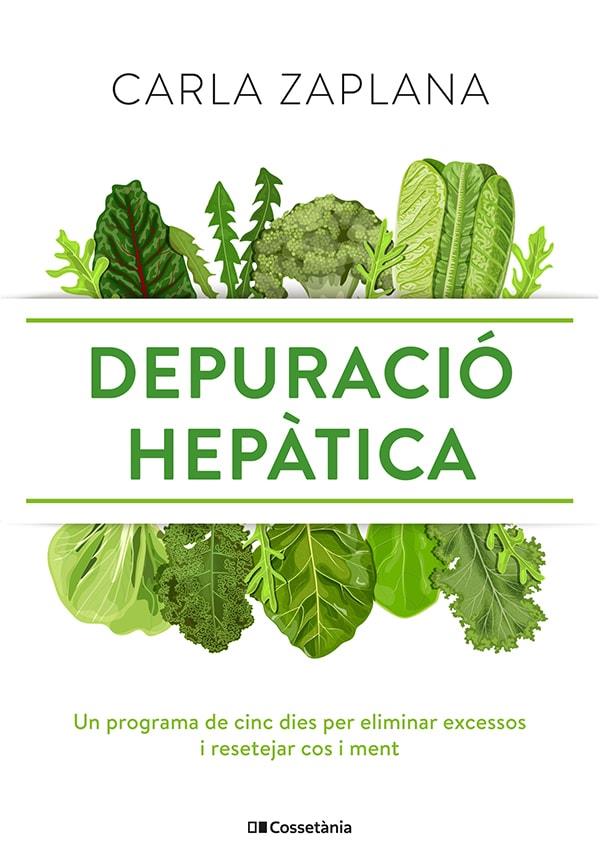 DEPURACIÓ HEPÀTICA | 9788413561554 | ZAPLANA VERGÉS, CARLA | Galatea Llibres | Llibreria online de Reus, Tarragona | Comprar llibres en català i castellà online