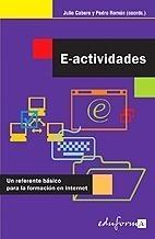 E-ACTIVIDADES | 9788466547680 | CABERO ALMENARA, JULIO / ROMÁN GRAVAN, PEDRO | Galatea Llibres | Librería online de Reus, Tarragona | Comprar libros en catalán y castellano online