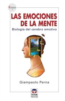 EMOCIONES DE LA MENTE, LAS | 9788479025342 | PERNA, GIANPAOLO | Galatea Llibres | Llibreria online de Reus, Tarragona | Comprar llibres en català i castellà online