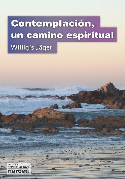 CONTEMPLACIÓN | 9788427713246 | JÄGER, WILLIGIS | Galatea Llibres | Llibreria online de Reus, Tarragona | Comprar llibres en català i castellà online