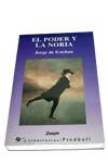 PODER Y LA NORIA, EL | 9788479542665 | ESTEBAN, JORGE DE | Galatea Llibres | Llibreria online de Reus, Tarragona | Comprar llibres en català i castellà online