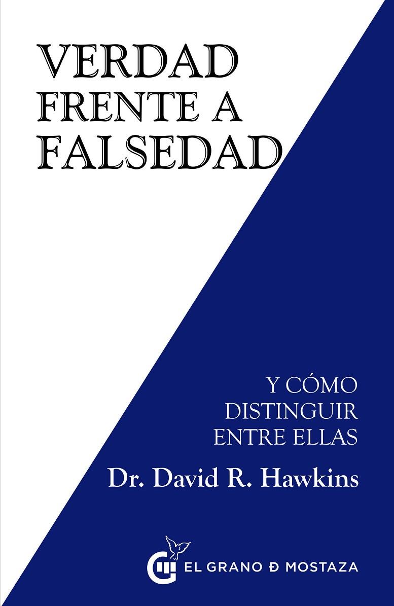 VERDAD FRENTE A FALSEDAD | 9788494873997 | HAWKINS, DAVID | Galatea Llibres | Librería online de Reus, Tarragona | Comprar libros en catalán y castellano online