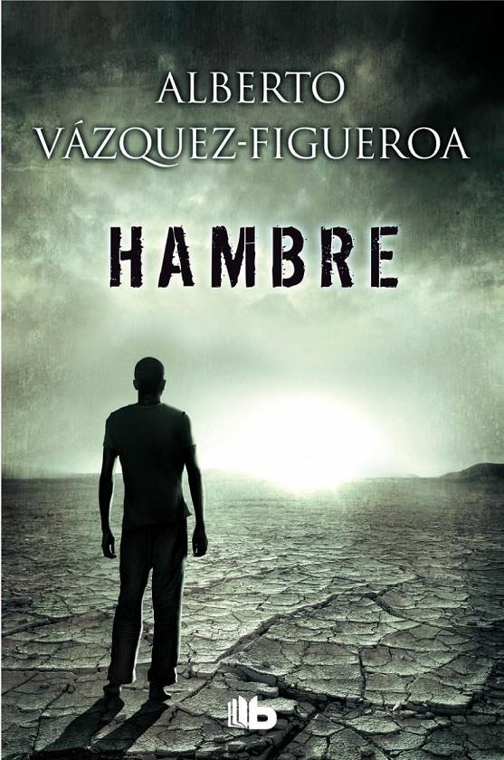 HAMBRE | 9788490701171 | VÁZQUEZ-FIGUEROA, ALBERTO | Galatea Llibres | Llibreria online de Reus, Tarragona | Comprar llibres en català i castellà online