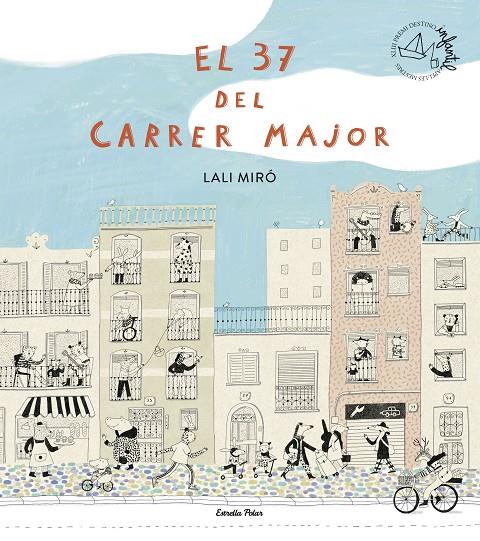 EL 37 DEL CARRER MAJOR | 9791387519209 | MIRÓ, LALI | Galatea Llibres | Llibreria online de Reus, Tarragona | Comprar llibres en català i castellà online