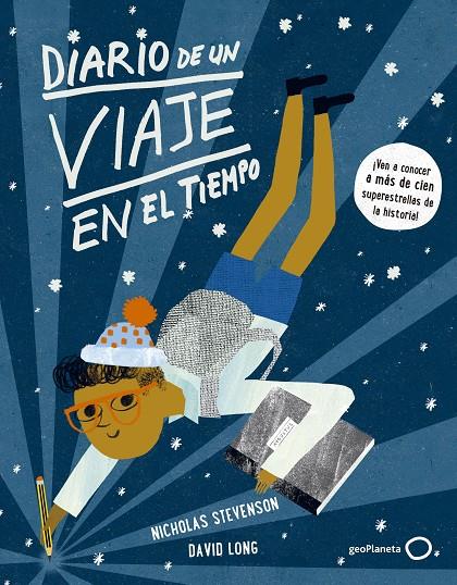 DIARIO DE UN VIAJE EN EL TIEMPO | 9788408148043 | LONG, DAVID /NICHOLAS STEVENSON | Galatea Llibres | Llibreria online de Reus, Tarragona | Comprar llibres en català i castellà online