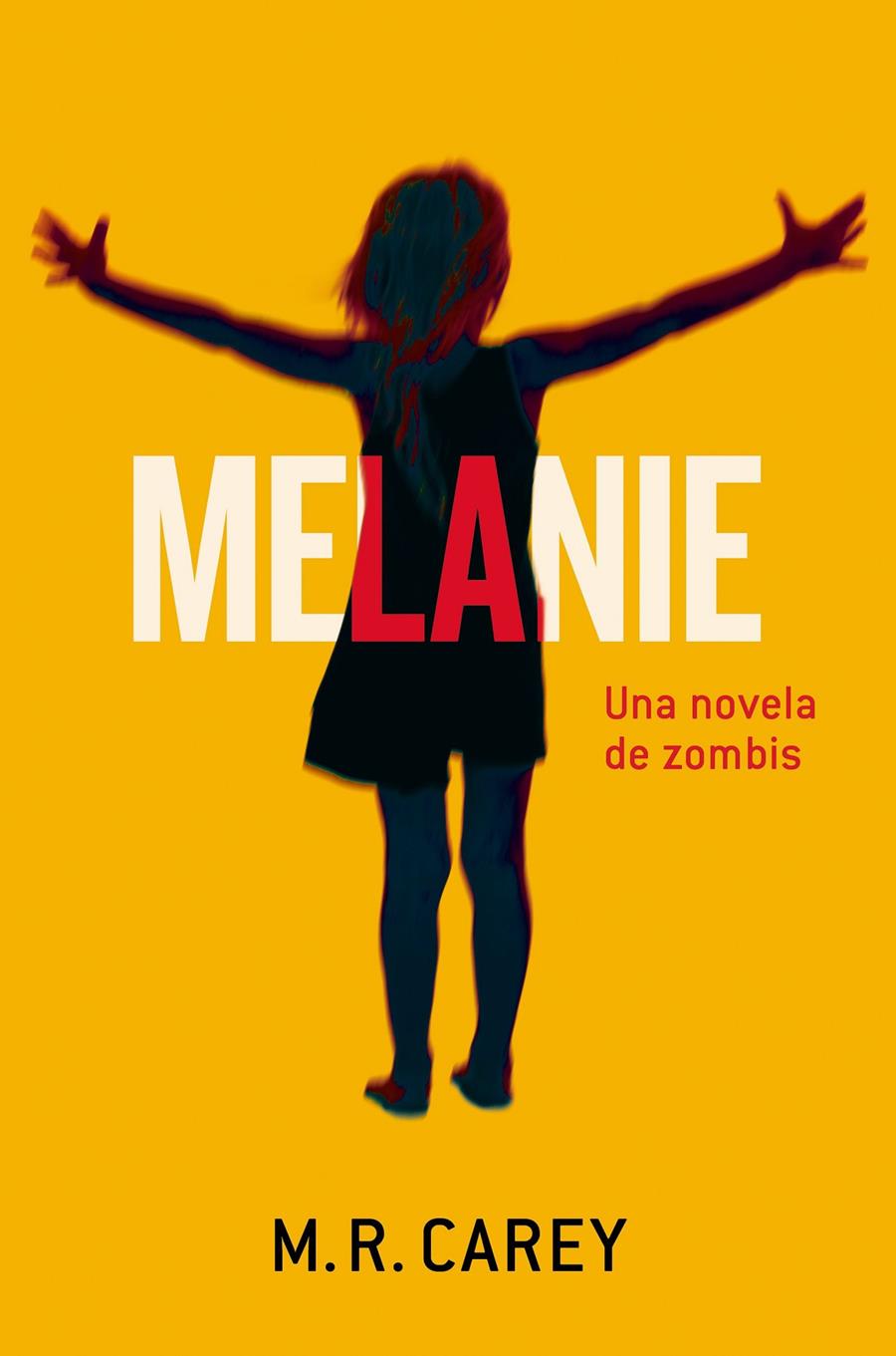 MELANIE | 9788445002445 | CAREY, MIKE | Galatea Llibres | Llibreria online de Reus, Tarragona | Comprar llibres en català i castellà online