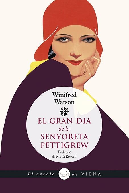 EL GRAN DIA DE LA SENYORETA PETTIGREW | 9788483309858 | WATSON, WINIFRED | Galatea Llibres | Llibreria online de Reus, Tarragona | Comprar llibres en català i castellà online