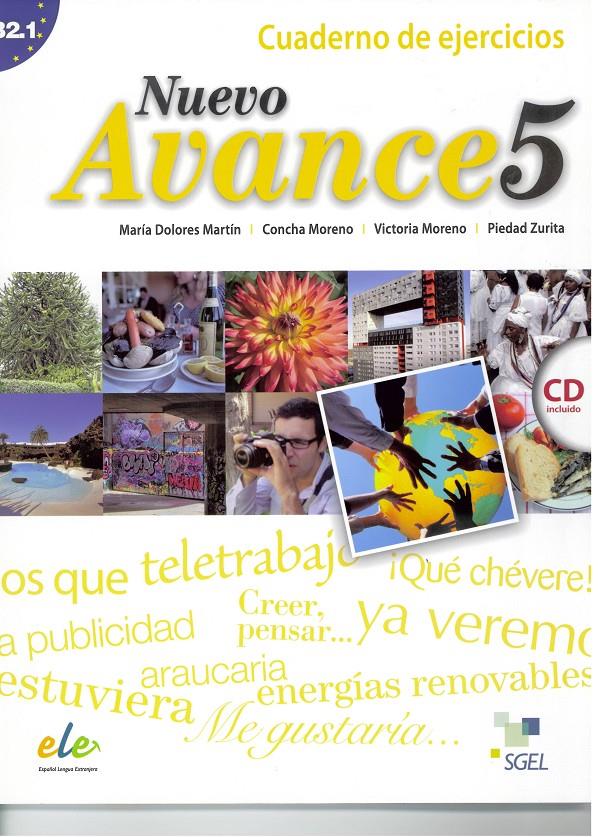 NUEVO AVANCE 5 EJERCICIOS+CD | 9788497786737 | MORENO, CONCHA/MORENO, VICTORIA/ZURITA, PIEDAD | Galatea Llibres | Librería online de Reus, Tarragona | Comprar libros en catalán y castellano online