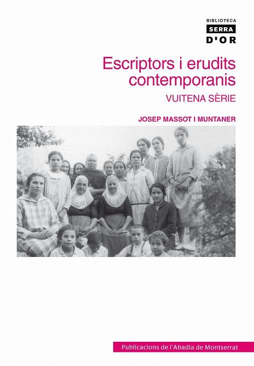 ESCRIPTORS I ERUDITS CONTEMPORANIS | 9788498830590 | MASSOT I MUNTANER, JOSEP | Galatea Llibres | Llibreria online de Reus, Tarragona | Comprar llibres en català i castellà online