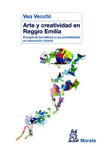 ARTE Y CREATIVIDAD EN REGGIO EMILIA | 9788471126917 | VECCHI, VEA | Galatea Llibres | Llibreria online de Reus, Tarragona | Comprar llibres en català i castellà online