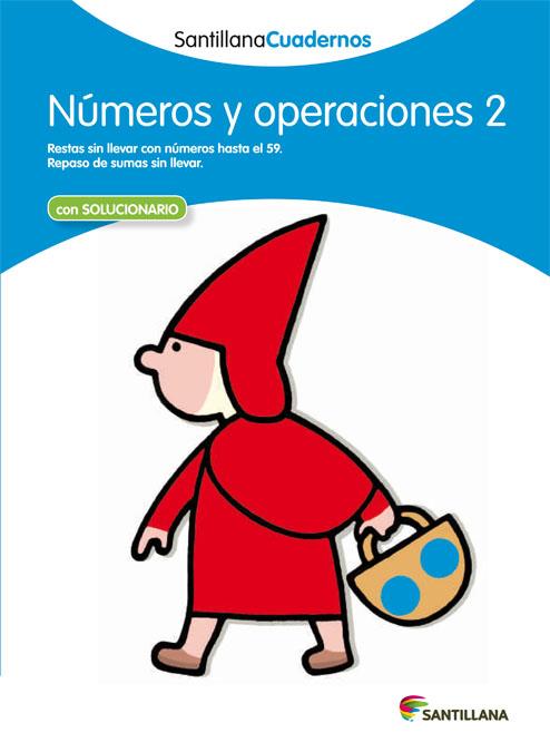 NUMEROS Y OPERACIONES 2 SANTILLANA CUADERNOS | 9788468012285 | VARIOS AUTORES | Galatea Llibres | Llibreria online de Reus, Tarragona | Comprar llibres en català i castellà online