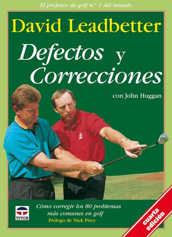 DEFECTOS Y CORRECCIONES | 9788479021931 | LEADBETTER, DAVID | Galatea Llibres | Llibreria online de Reus, Tarragona | Comprar llibres en català i castellà online