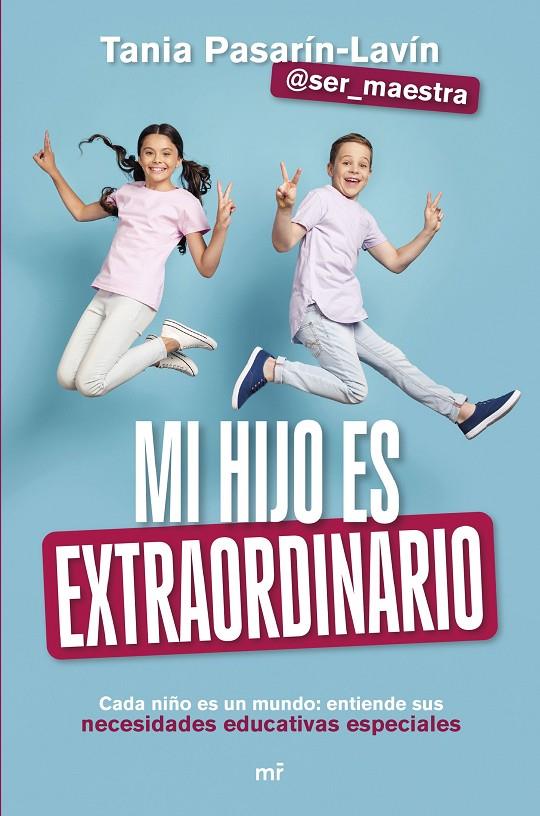 MI HIJO ES EXTRAORDINARIO | 9788427052901 | PASARÍN-LAVÍN, TANIA  | Galatea Llibres | Llibreria online de Reus, Tarragona | Comprar llibres en català i castellà online