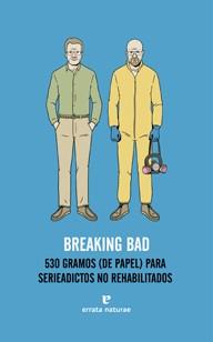 BREAKING BAD | 9788415217480 | VV.AA | Galatea Llibres | Llibreria online de Reus, Tarragona | Comprar llibres en català i castellà online