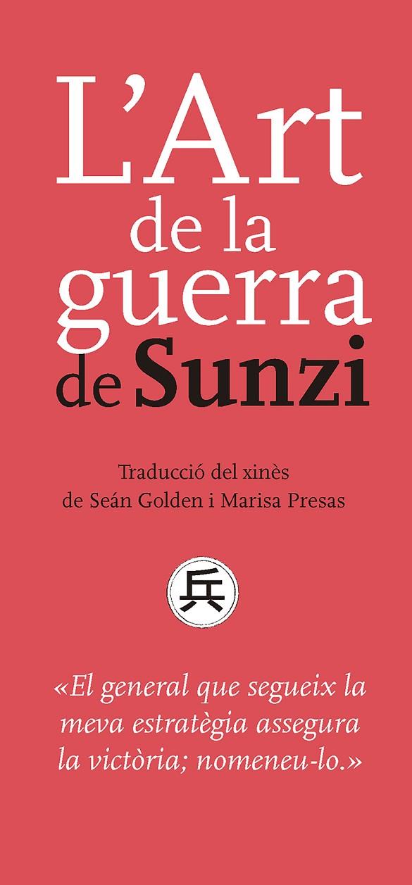 L'ART DE LA GUERRA DE SUNZI | 9788491910503 | SUNZI | Galatea Llibres | Librería online de Reus, Tarragona | Comprar libros en catalán y castellano online