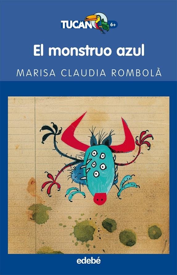 MONSTRUO AZUL | 9788423681754 | ROMBOLA PEREZ, MARISA CLAUDIA | Galatea Llibres | Llibreria online de Reus, Tarragona | Comprar llibres en català i castellà online