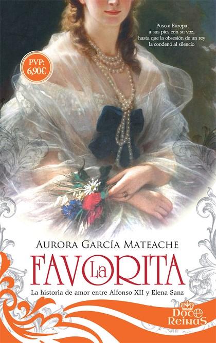 LA FAVORITA | 9788491641636 | GARCIA MATEACHE, AURORA | Galatea Llibres | Librería online de Reus, Tarragona | Comprar libros en catalán y castellano online