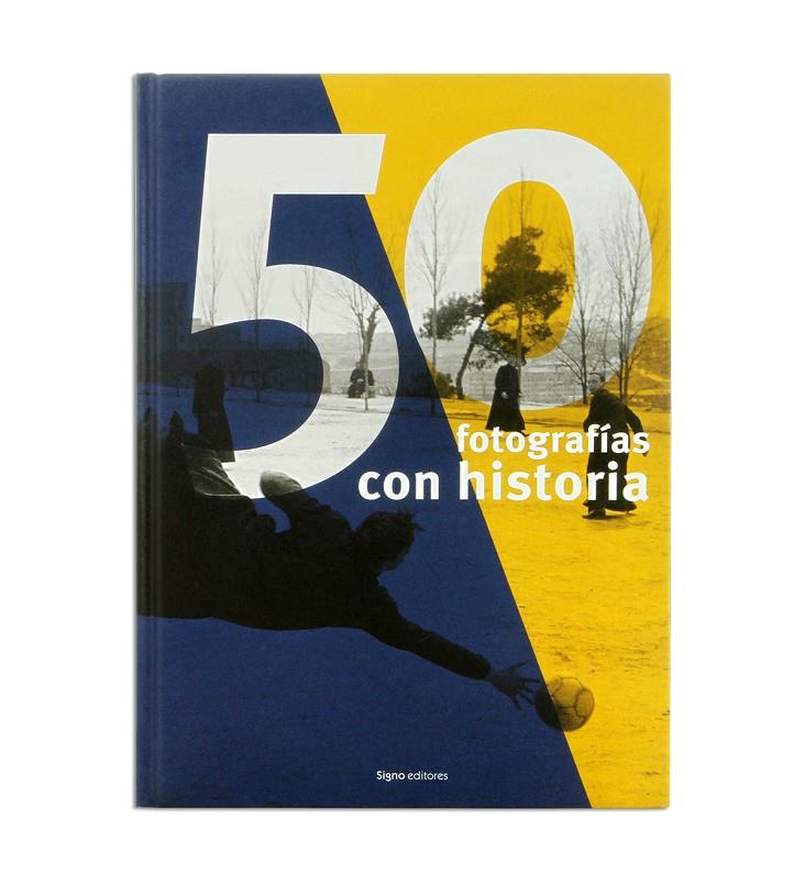 50 FOTOGRAFÍAS CON HISTORIA | 9788484476481 | SIGNO EDITORES | Galatea Llibres | Llibreria online de Reus, Tarragona | Comprar llibres en català i castellà online