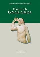 OCIO EN LA GRECIA CLASICA, EL | 9788498300727 | SEGURA, SANTIAGO Y MANUAL CUENCA | Galatea Llibres | Llibreria online de Reus, Tarragona | Comprar llibres en català i castellà online