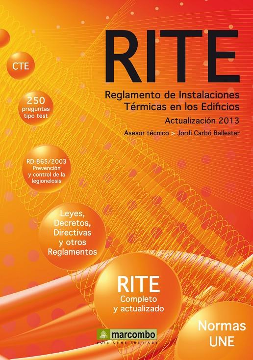 REGLAMENTO DE INSTALACIONES TÉRMICAS EN LOS EDIFICIOS (RITE) | 9788426720795 | CARBÓ BALLESTER, JORDI | Galatea Llibres | Llibreria online de Reus, Tarragona | Comprar llibres en català i castellà online