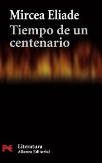 TIEMPO DE UN CENTENARIO | 9788420661223 | ELIADE, MIRCEA (1907-1986) | Galatea Llibres | Librería online de Reus, Tarragona | Comprar libros en catalán y castellano online