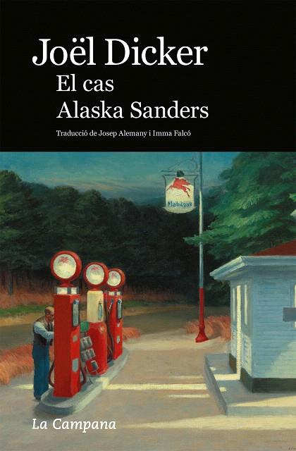 EL CAS ALASKA SANDERS | 9788418226717 | DICKER, JOËL | Galatea Llibres | Librería online de Reus, Tarragona | Comprar libros en catalán y castellano online