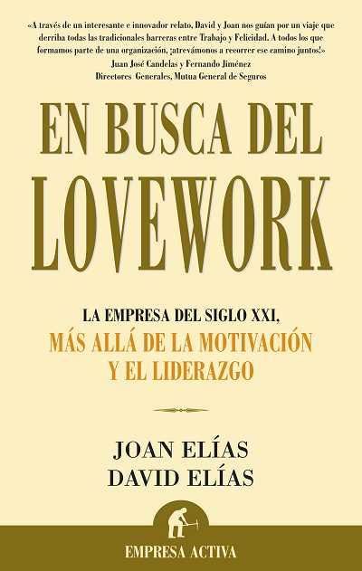 EN BUSCA DE LOVEWORK | 9788496627109 | ELIAS, JOAN/DAVID | Galatea Llibres | Llibreria online de Reus, Tarragona | Comprar llibres en català i castellà online