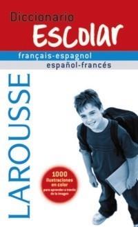 DICCIONARIO ESCOLAR FRANÇAIS-ESPAGNOL / ESPAÑOL-FRANCÉS | 9788480166775 | AA.VV. | Galatea Llibres | Llibreria online de Reus, Tarragona | Comprar llibres en català i castellà online