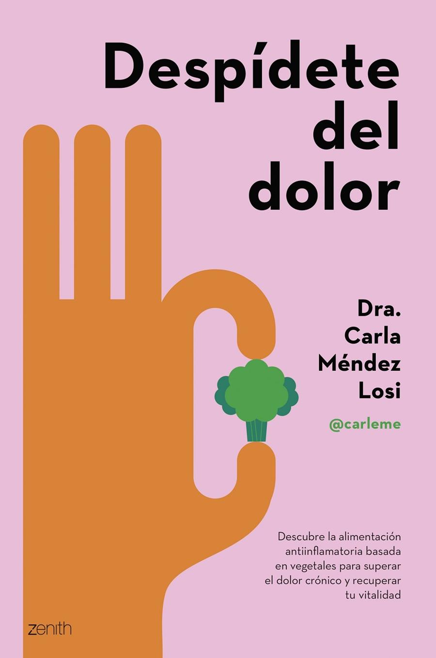 DESPÍDETE DEL DOLOR | 9788408286943 | MÉNDEZ LOSI, CARLA | Galatea Llibres | Llibreria online de Reus, Tarragona | Comprar llibres en català i castellà online